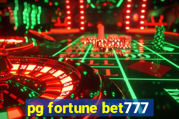 pg fortune bet777